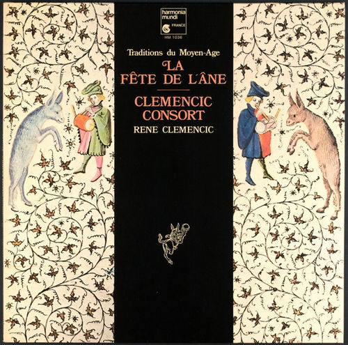 La Fete de L´Ane Clemencic Consort Harmonia Mundi 180g LP