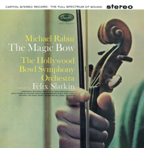 Michael Rabin The Magic Bow Capitol Testament 180g LP SP8510