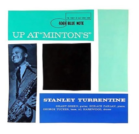 Stanley Turrentine Up at Minton´s Vol.1 Blue Note SACD 84069