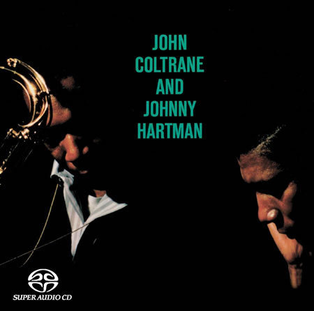 John Coltrane and Johnny Hartman Impulse Universal SACD