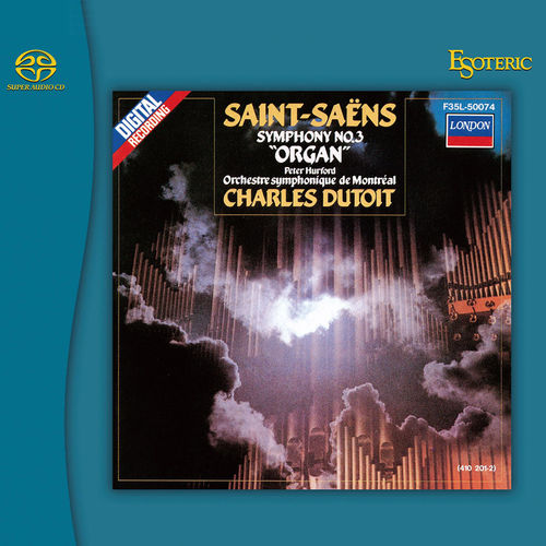 Saint-Saens Orgelsymphonie Hurford Dutoit Esoteric SACD