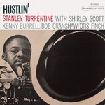 Stanley Turrentine Hustlin´ Blue Note Tone Poet LP BST 84162