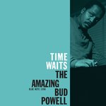 The Amazing Bud Powell Time Waits Blue Note Classic Vinyl LP