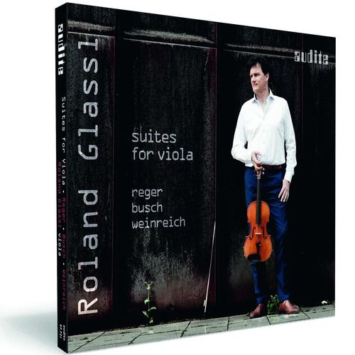 ROLAND GLASSL Suites for Viola Reger Busch Weinreich Audite CD