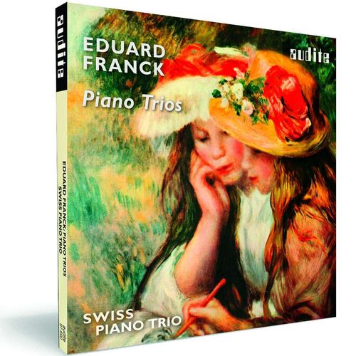 Eduard Franck Klaviertrios SCHWEIZER KLAVIERTRIO Audite CD