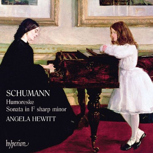 Schumann Humoreske & Klaviersonate ANGELA HEWITT Hyperion CD