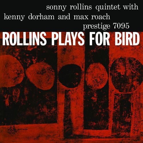Sonny Rollins Plays For Bird Prestige CPRJ 7095 SA SACD