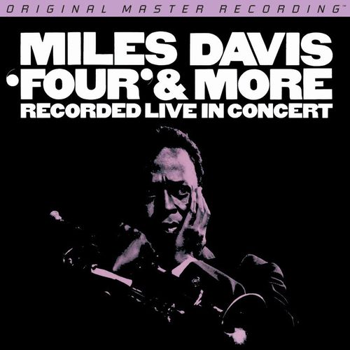 Miles Davis Four & More Mobile Fidelity MFSL UDSACD 2087