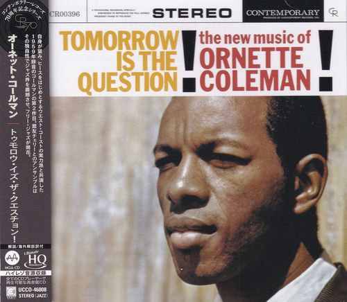 Ornette Coleman Tomorrow is the Question Universal UHQ MQA CD