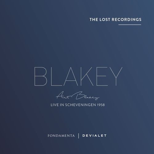 Art Blakey Live in Scheveningen 1958 The Lost Recordings 2CD